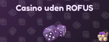 Bedste Casino Udenom Rofus - Find Dit Ideelle Spil