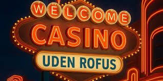 Online Casinoer Uden Om Rufus - En Guide til Spil og Underholdning
